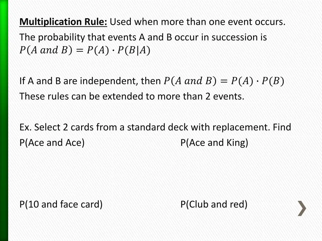 multiplication rule used when more than one event