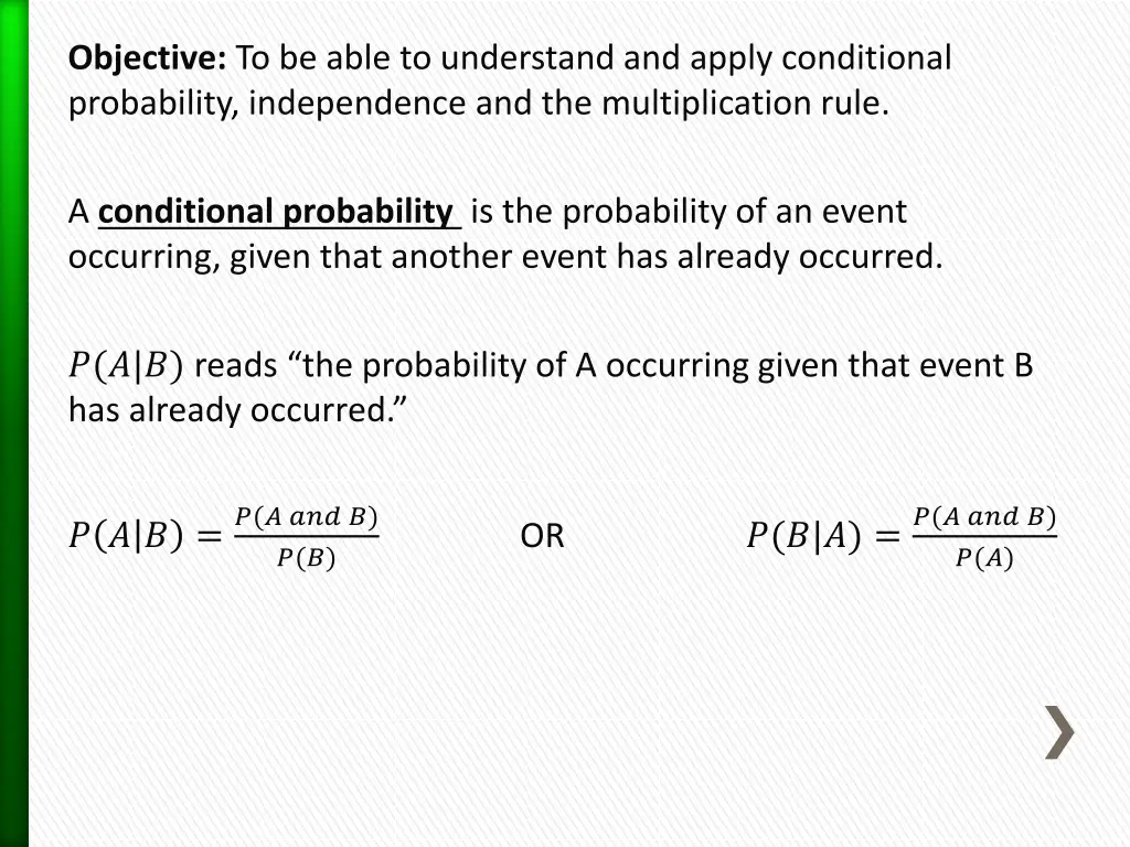 objective to be able to understand and apply