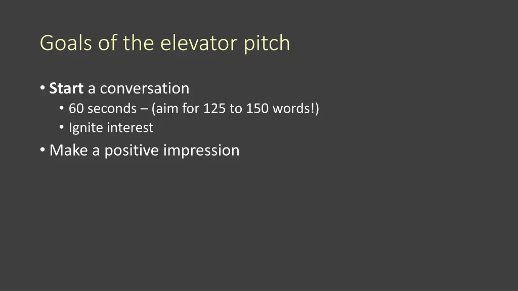goals of the elevator pitch