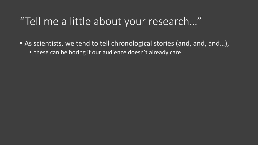 tell me a little about your research