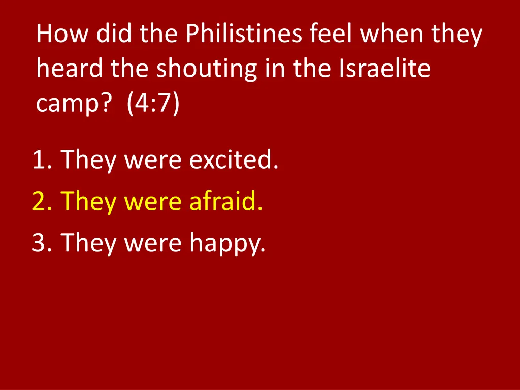 how did the philistines feel when they heard 1