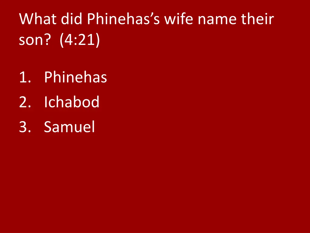what did phinehas s wife name their son 4 21