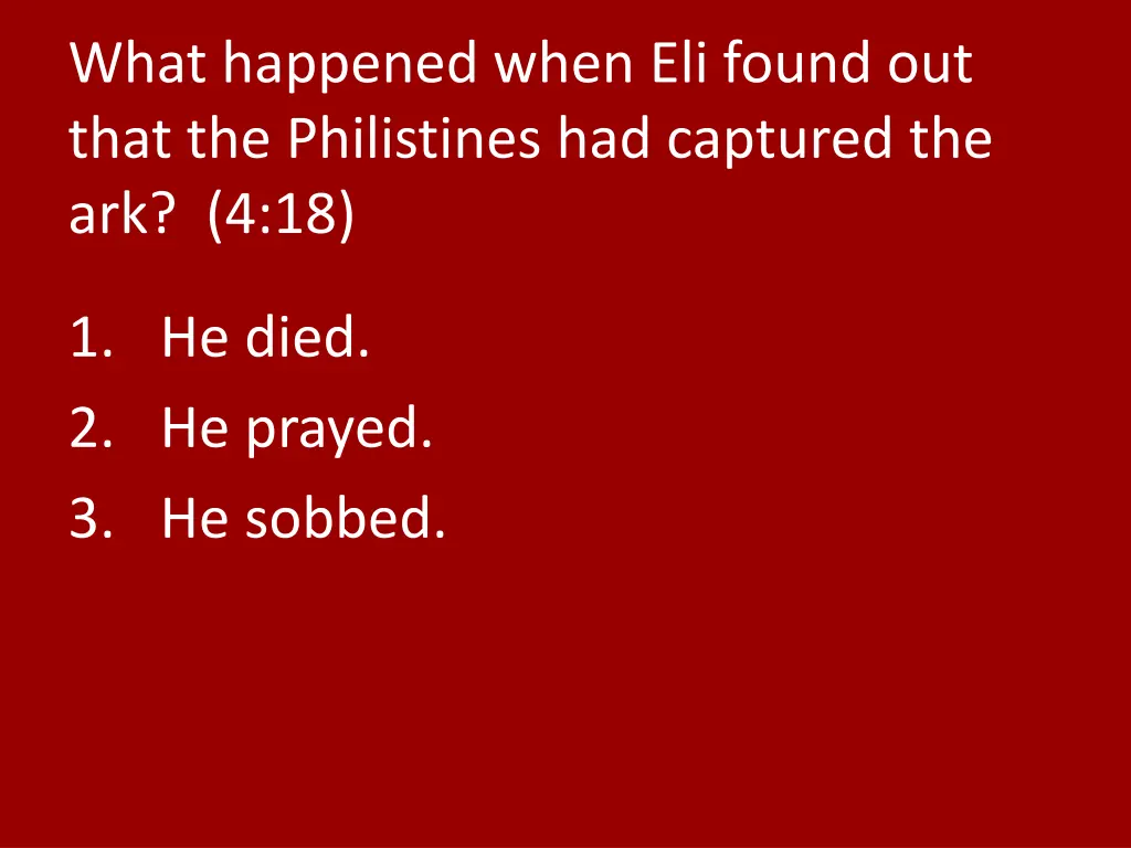 what happened when eli found out that