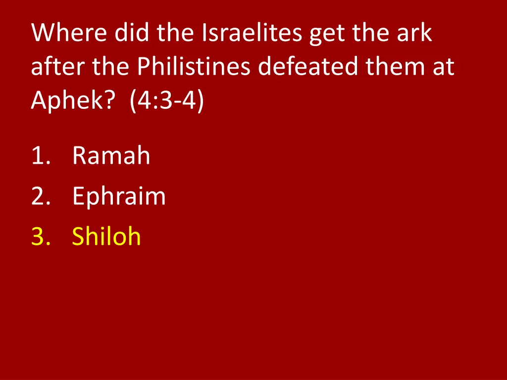 where did the israelites get the ark after 1