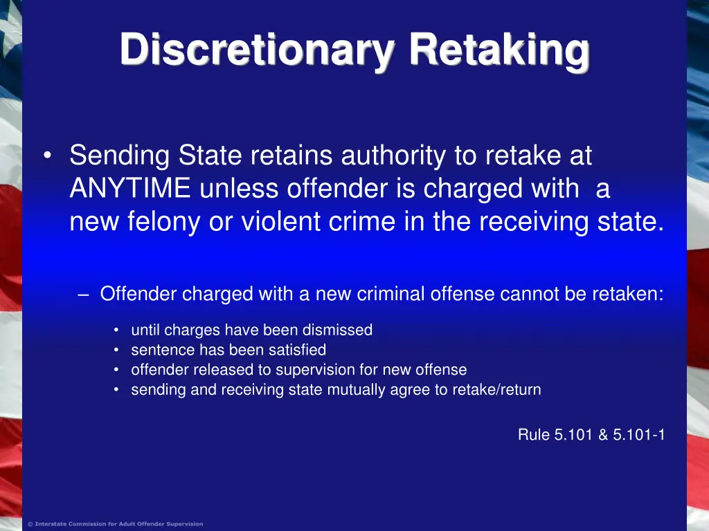 discretionary retaking
