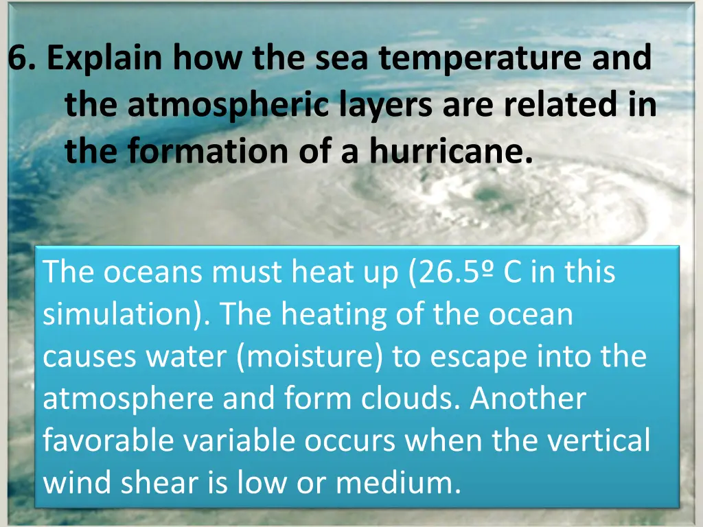 6 explain how the sea temperature