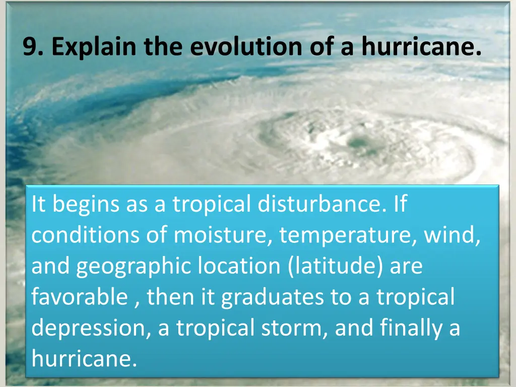 9 explain the evolution of a hurricane