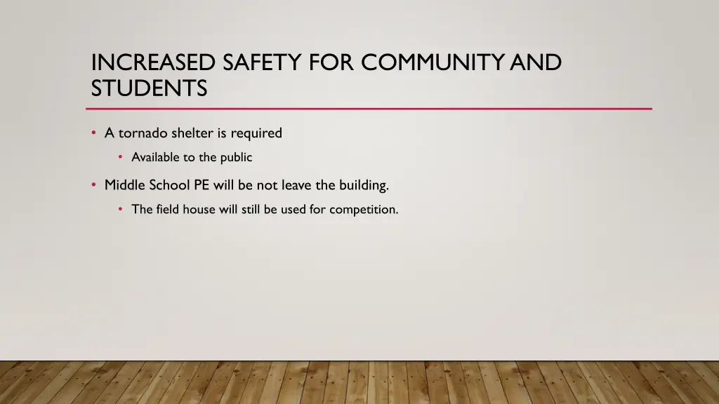 increased safety for community and students