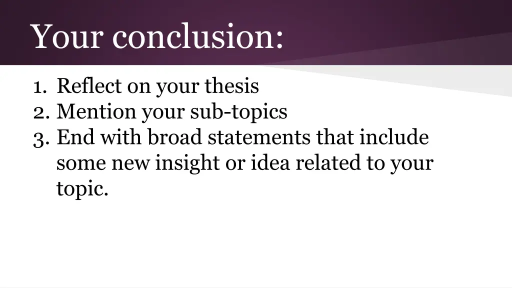 your conclusion