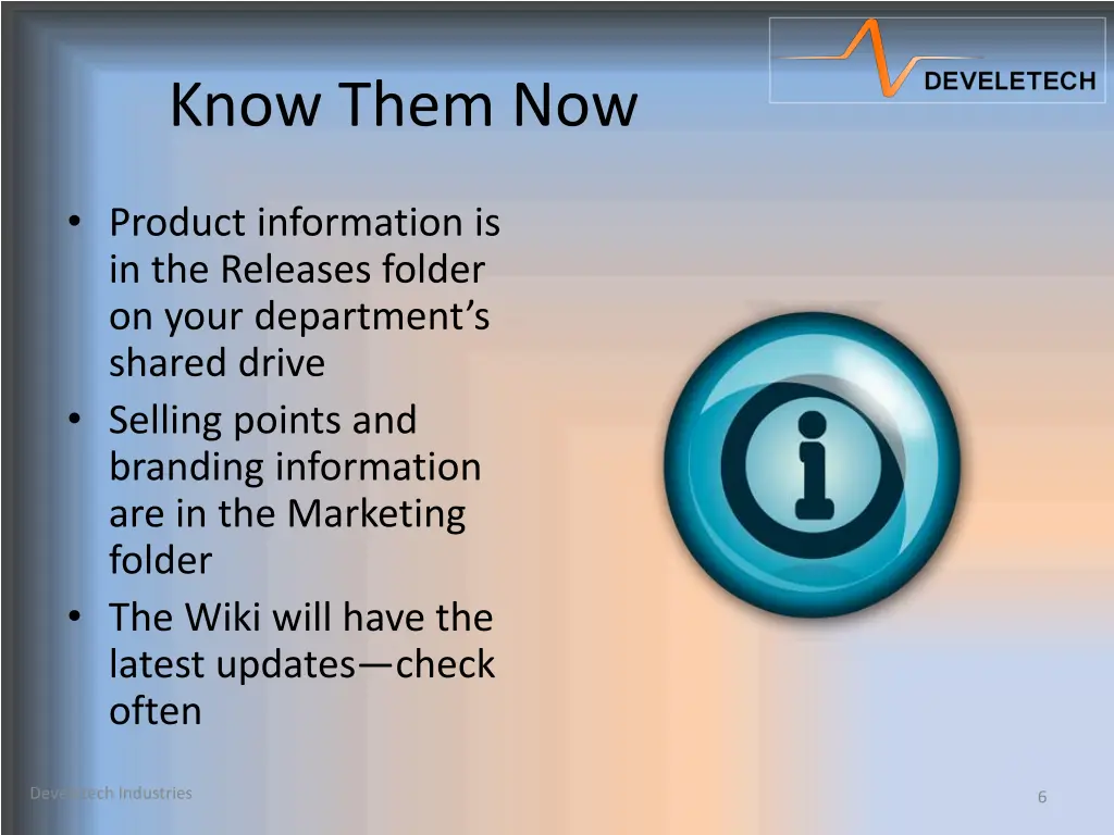 know them now