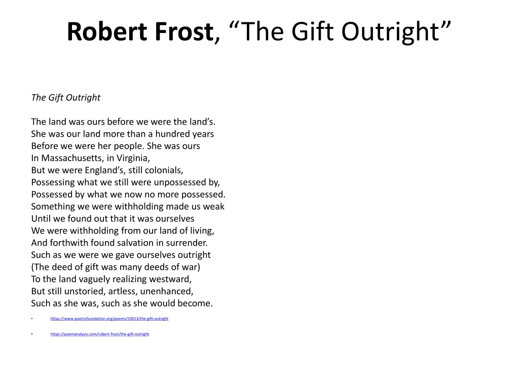 robert frost the gift outright