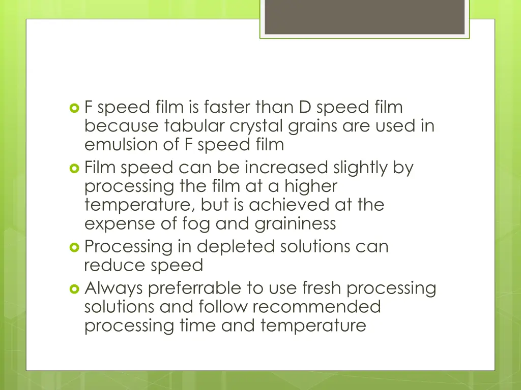 f speed film is faster than d speed film because