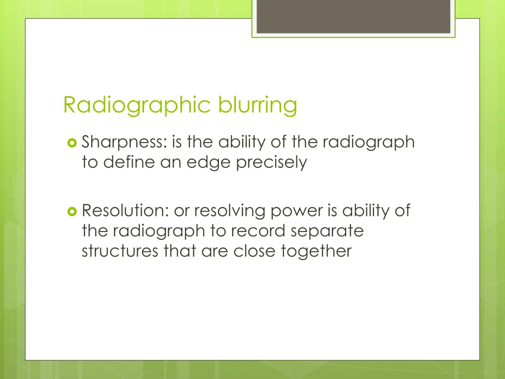 radiographic blurring