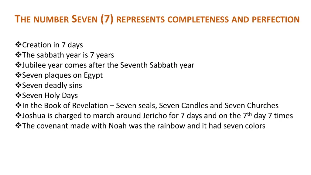 t he number s even 7 represents completeness
