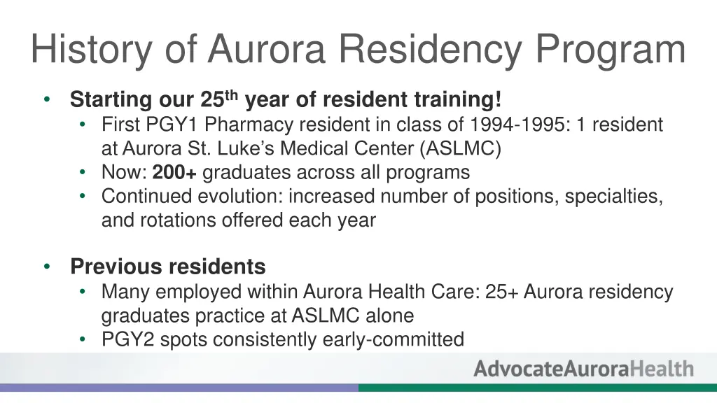 history of aurora residency program