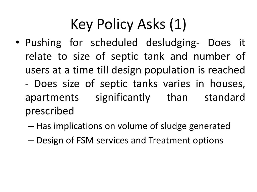 key policy asks 1 pushing for scheduled