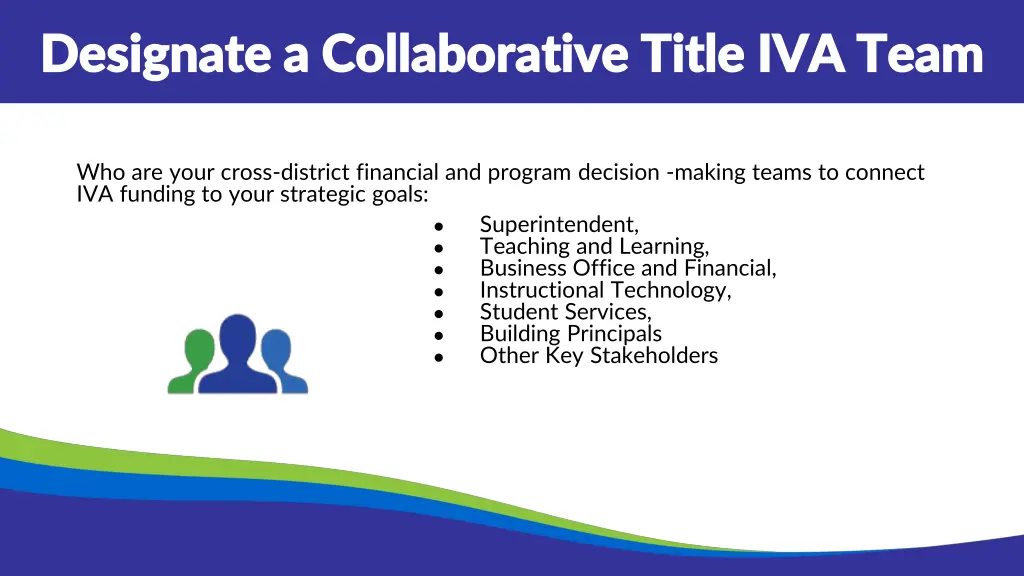 designate a collaborative title iva team