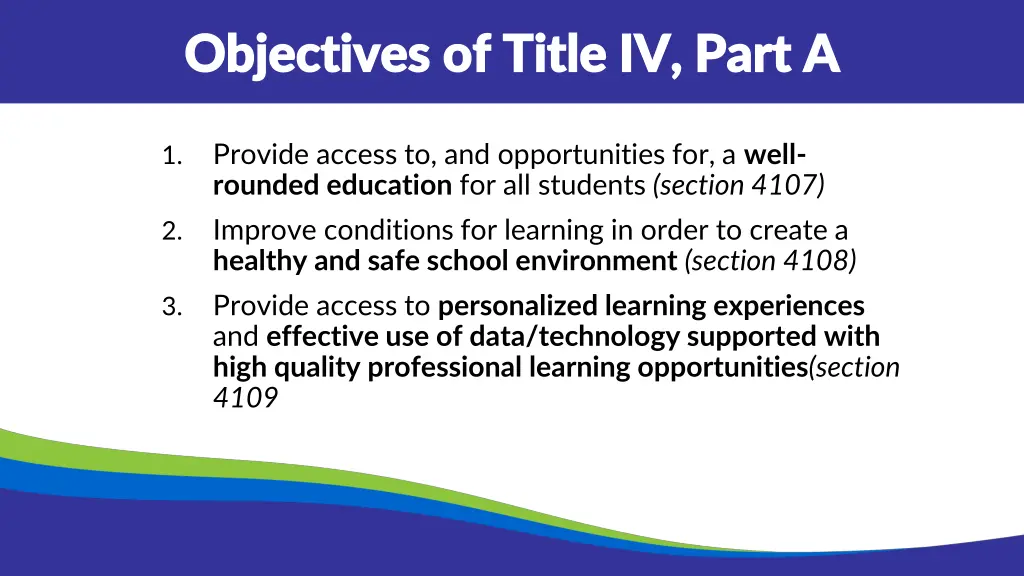 objectives of title iv part a objectives of title