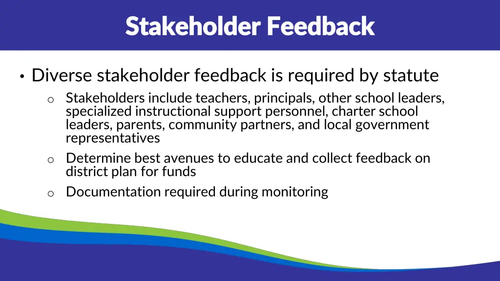 stakeholder feedback stakeholder feedback