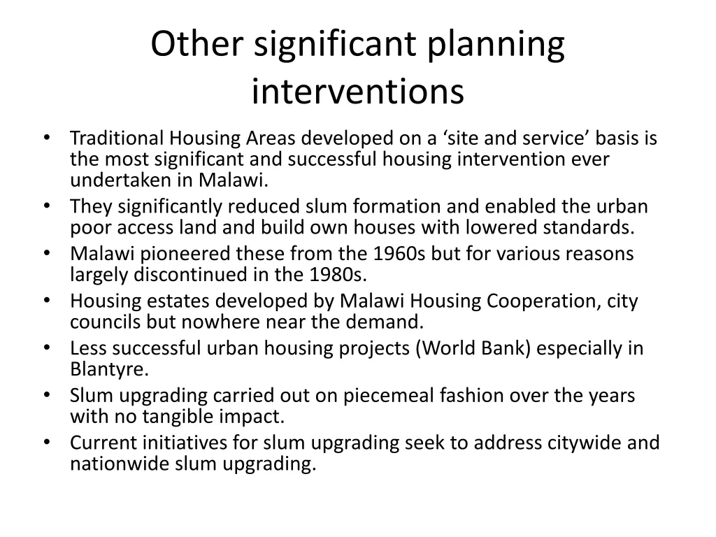 other significant planning interventions