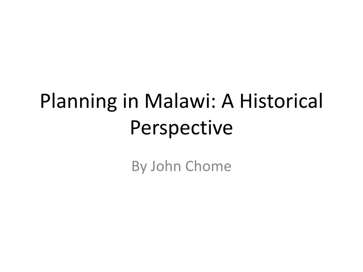 planning in malawi a historical perspective
