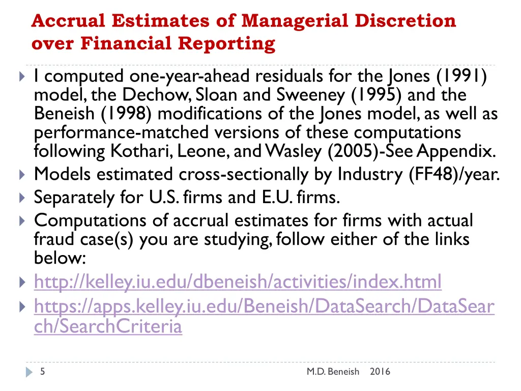 accrual estimates of managerial discretion over