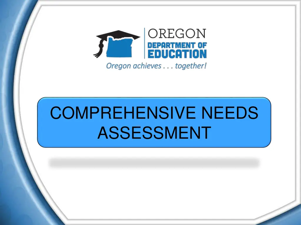 comprehensive needs assessment