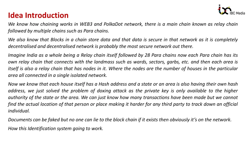 idea introduction we know how chaining works