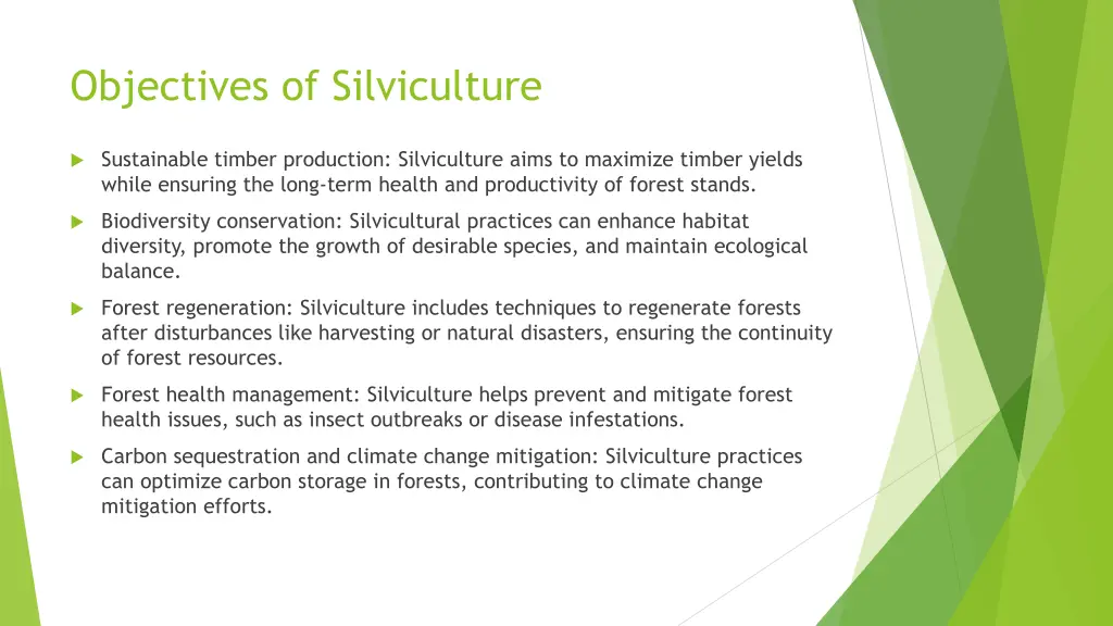 objectives of silviculture
