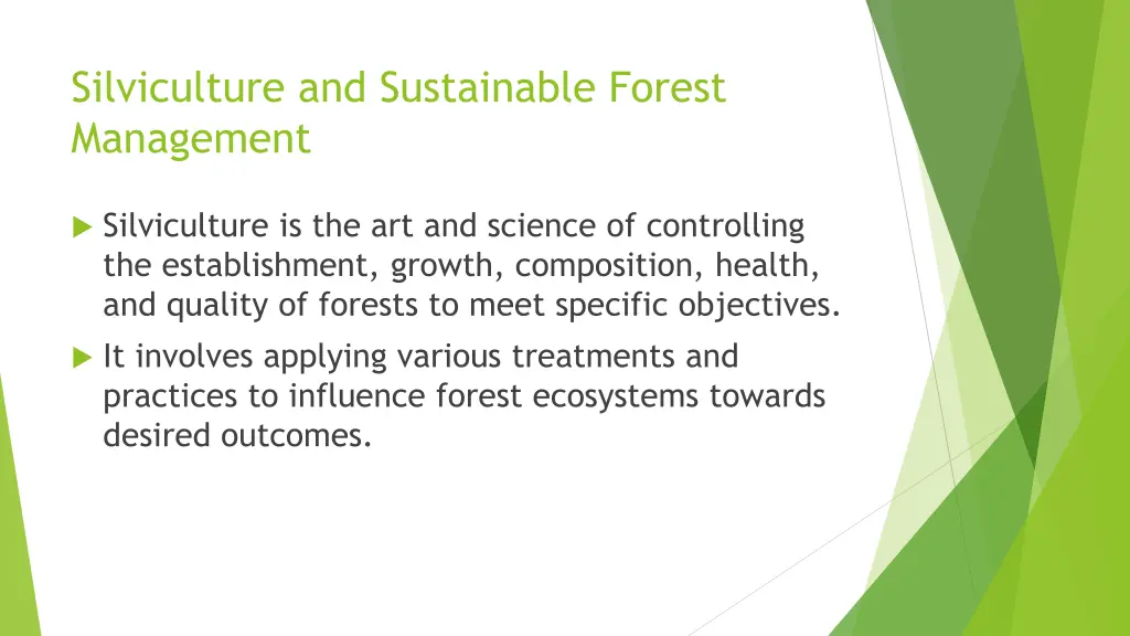 silviculture and sustainable forest management
