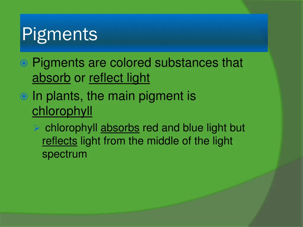 pigments