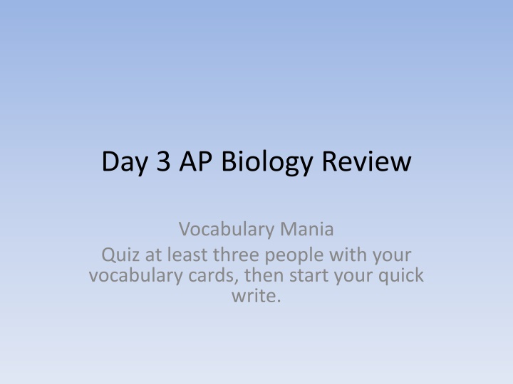 day 3 ap biology review