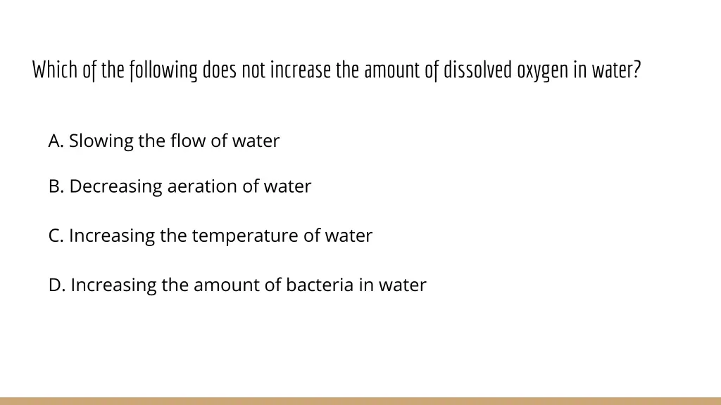 which of the following does not increase 1