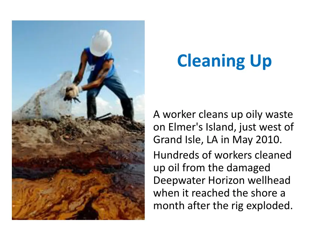 cleaning up
