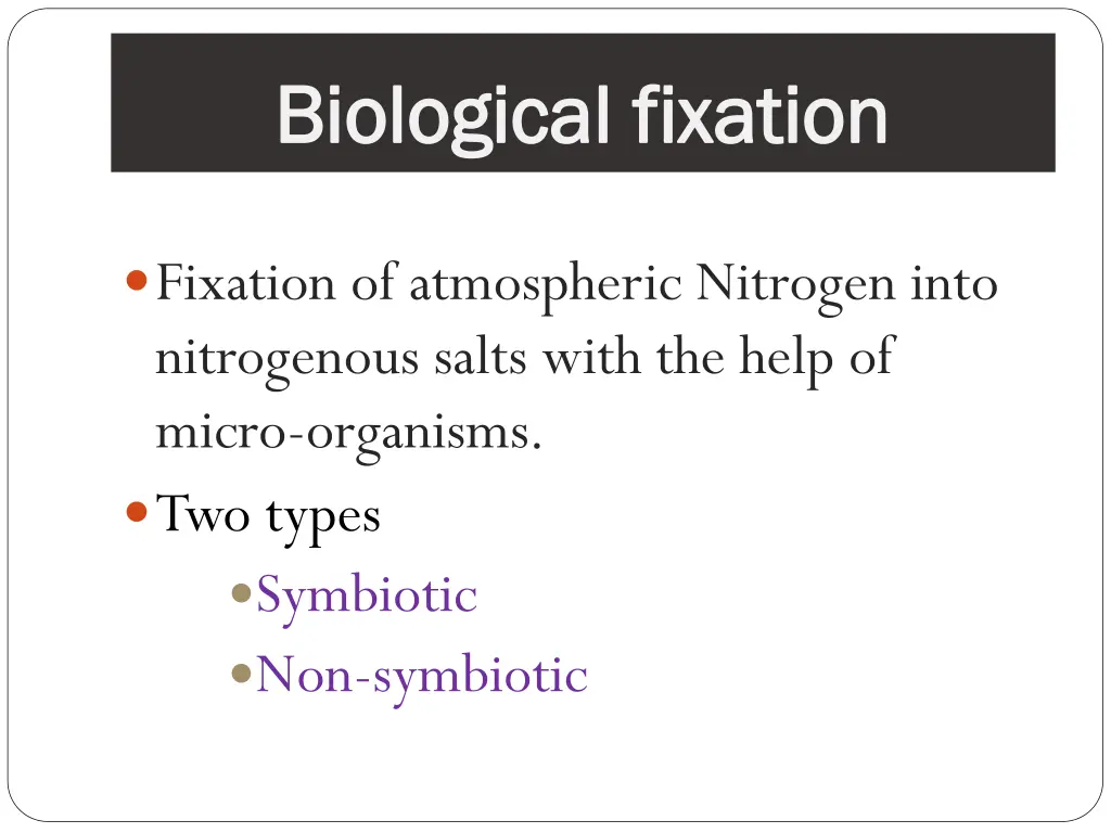 biological fixation biological fixation
