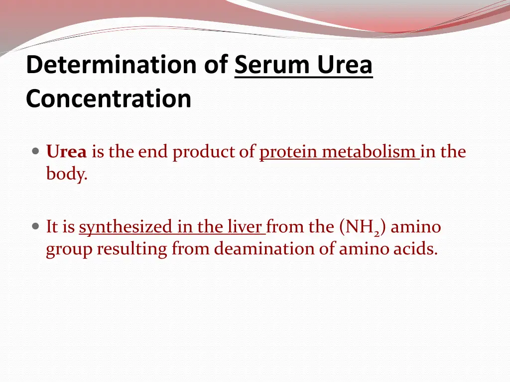 determination of serum urea concentration