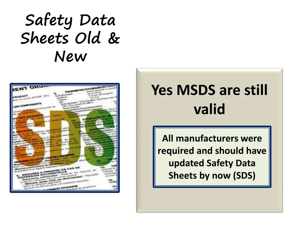 safety data sheets old new