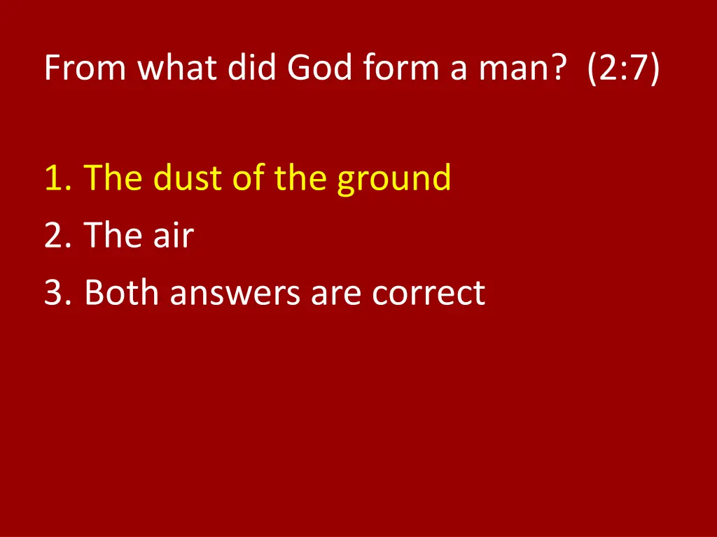 from what did god form a man 2 7 1