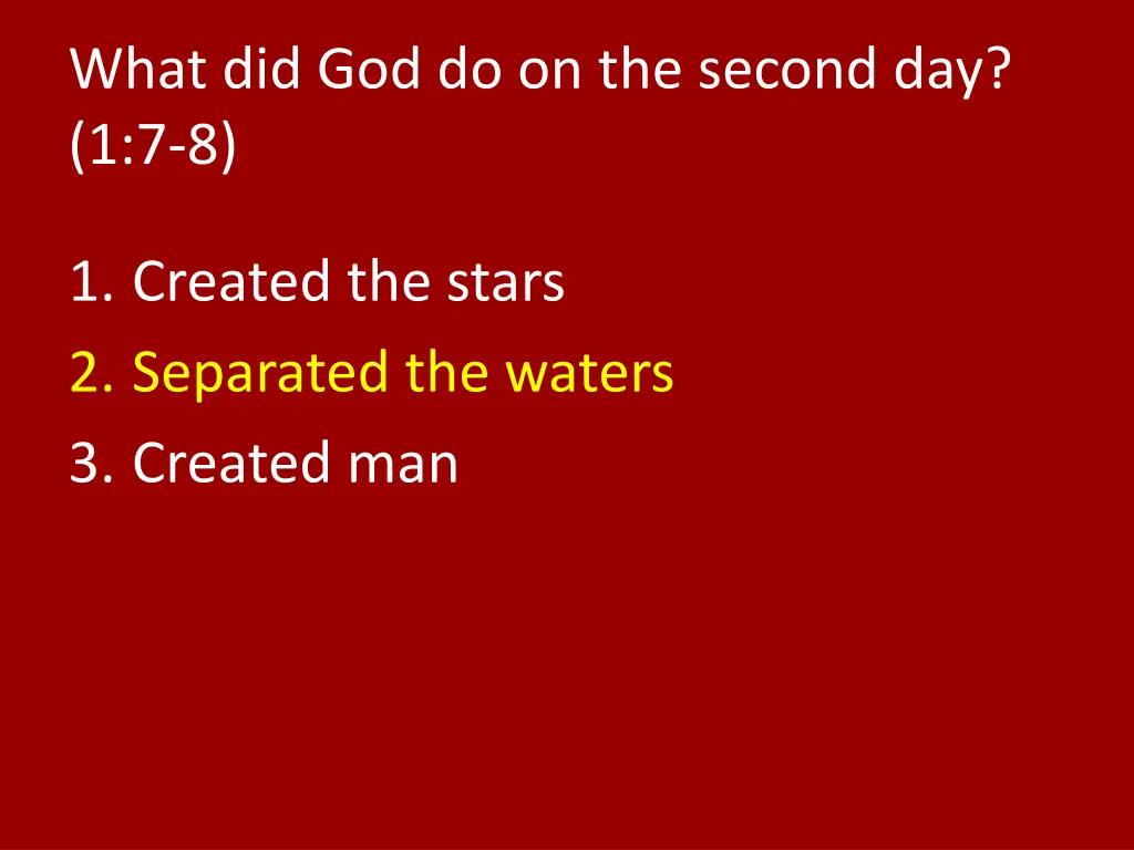 what did god do on the second day 1 7 8 1