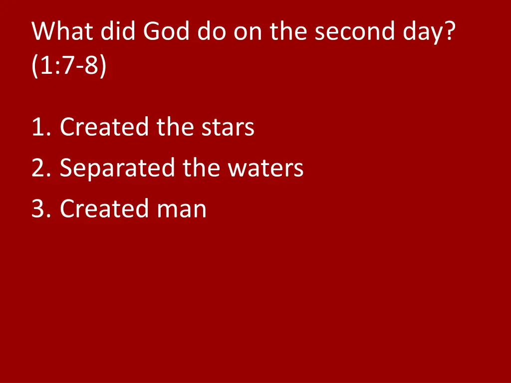 what did god do on the second day 1 7 8