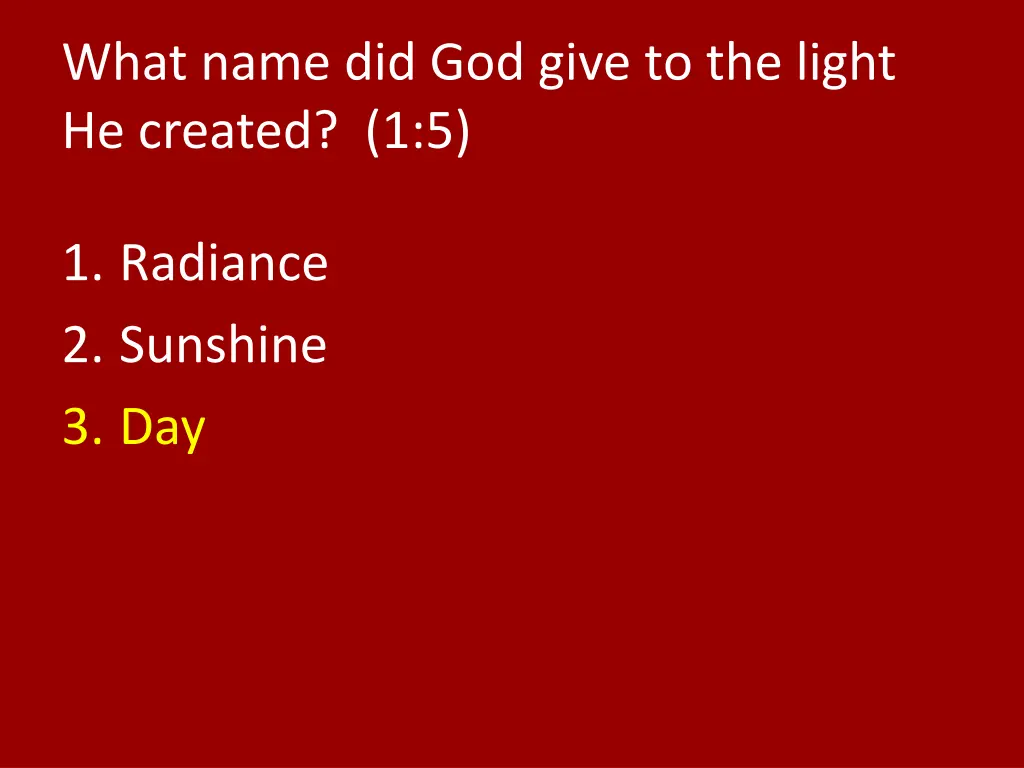 what name did god give to the light he created 1 5 1