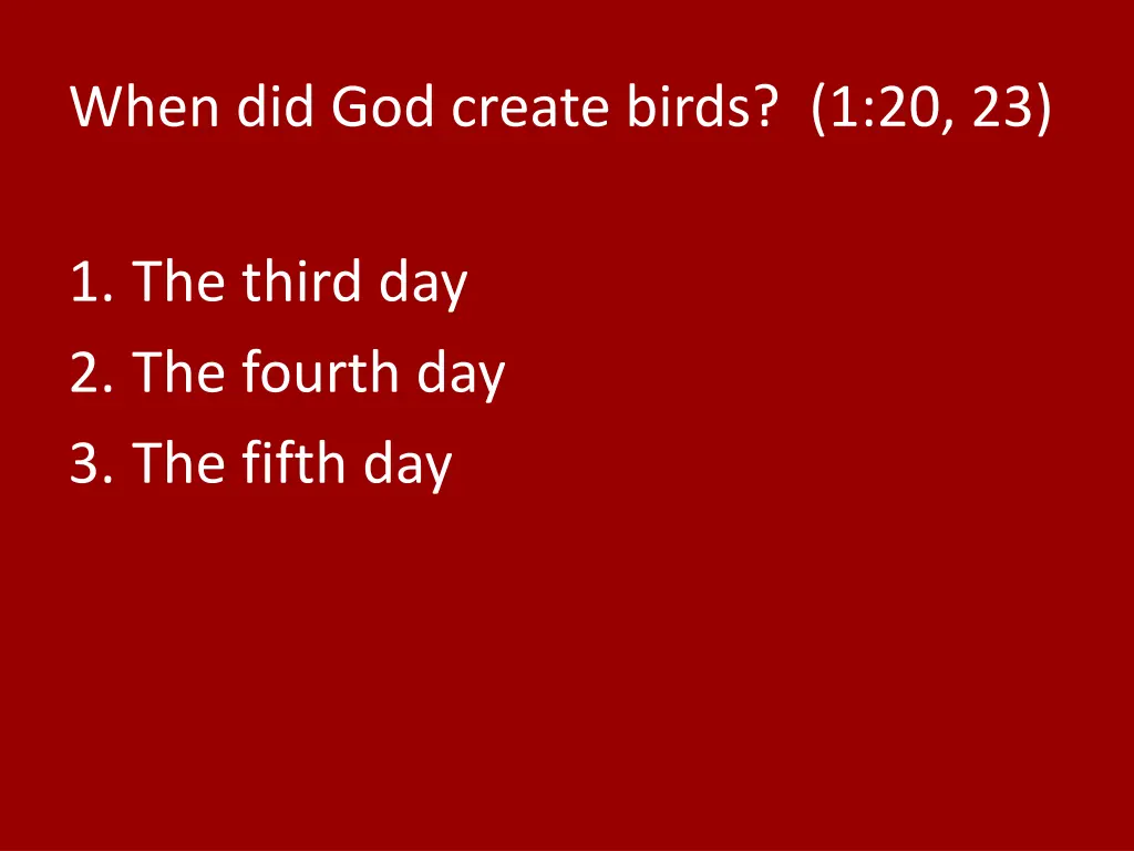 when did god create birds 1 20 23