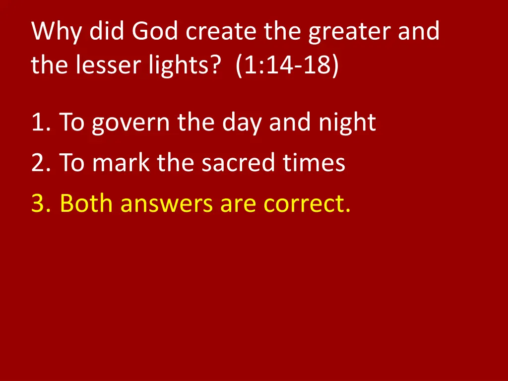 why did god create the greater and the lesser 1