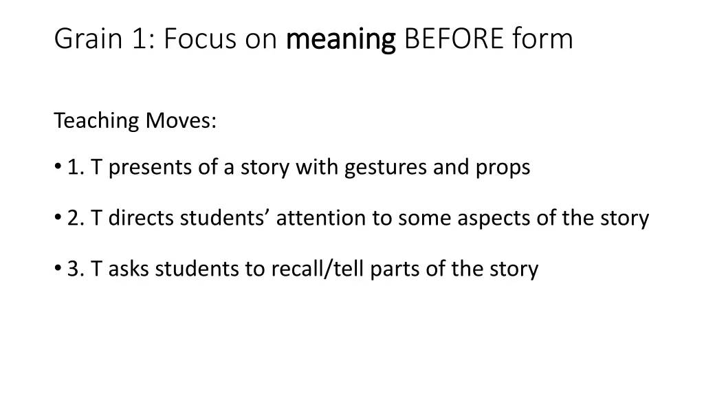 grain 1 focus on meaning