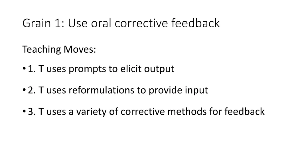 grain 1 use oral corrective feedback