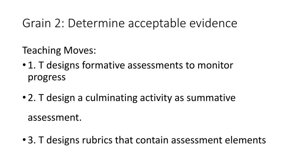 grain 2 determine acceptable evidence