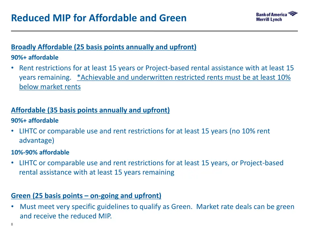 reduced mip for affordable and green