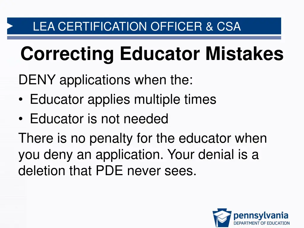 lea certification officer csa correcting educator