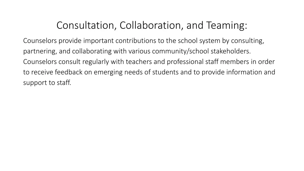 consultation collaboration and teaming