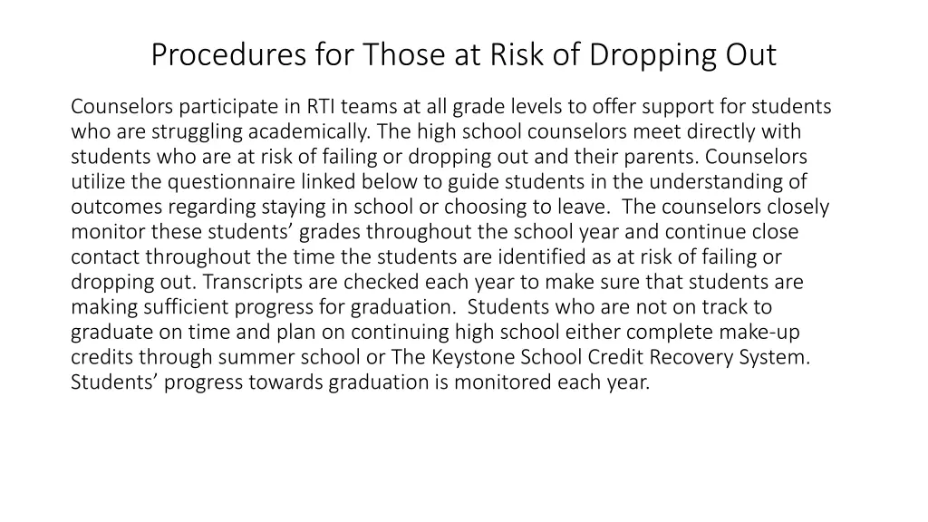 procedures for those at risk of dropping out